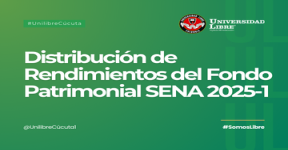 Distribución de Rendimientos del Fondo Patrimonial SENA para Matrículas 2025-1